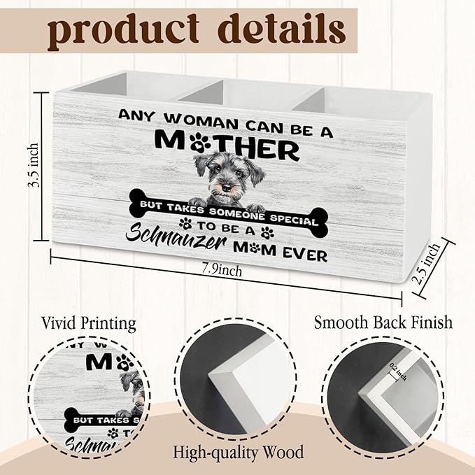 Schnauzer Gifts Pen Pencil Holder Organizer for Desk Accessories, Dog Mom Lovers Owner Gifts for Women, to Be a Schnauzer Mom Ever Wooden Box Sign Desk Decor for Home Office Decoration