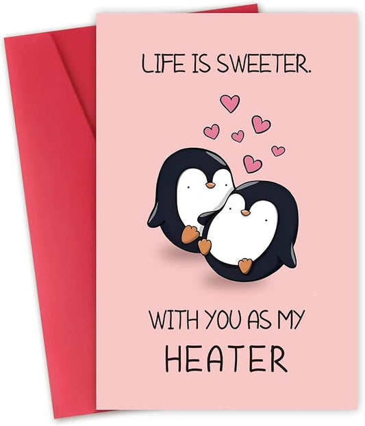 Funny Valentines Day Anniversary Card, Her Him/Girlfriend Wife/Husband Boyfriend, Friendship Thank You Birthday Vday Kawaii Greeting Card (Life Is Sweeter With You As My Heater)