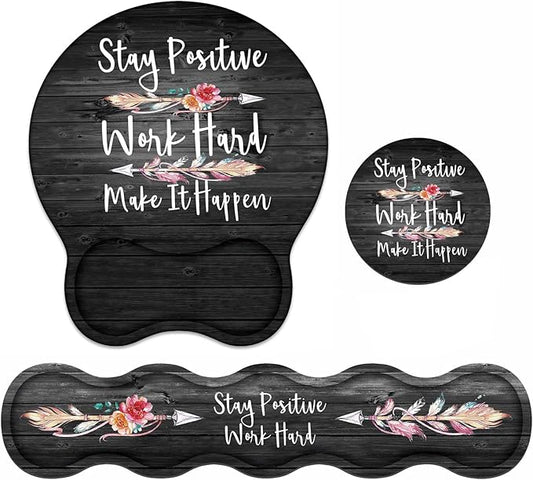 Keyboard Wrist Rest & Mouse Pad Wrist Support Set, Inspirational Quote Stay Positive Work Hard and Make It Happen Non-Slip Rubber PU Base for Home Office Working Studying Easy Typing & Pain Relief