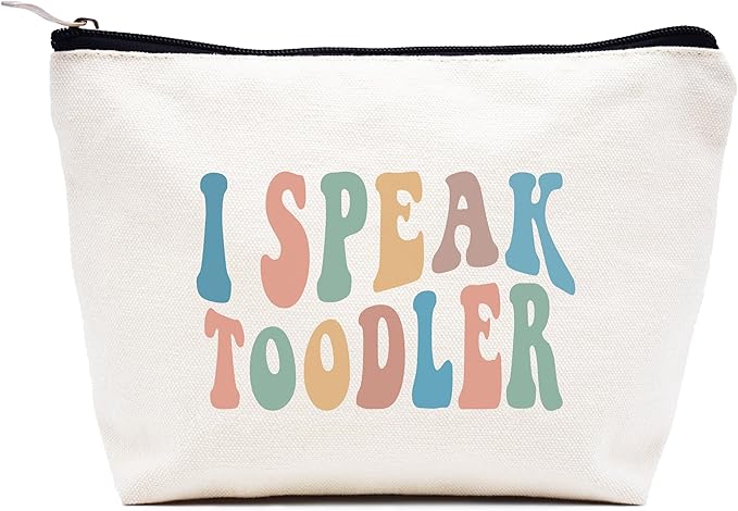 LIBIHUA Cute Preschool Teacher,Funny Mom Appreciation Gifts-Babysitter Present-Daycare Provider Present-New Mom-Birthday Christmas Gifts-Makeup Bag Cosmetic Bag Travel Pouch-I Speak Toddler